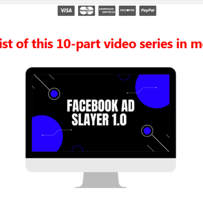 Facebook Ad Slayer Reviews | OTO and Bonuses